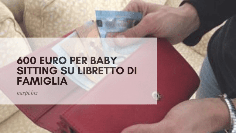 600 euro per baby sitting su libretto di famiglia